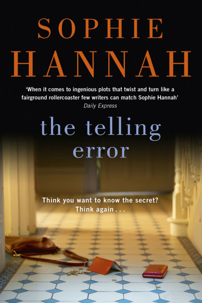 book cover: The telling error, by Sophie Hannah.
