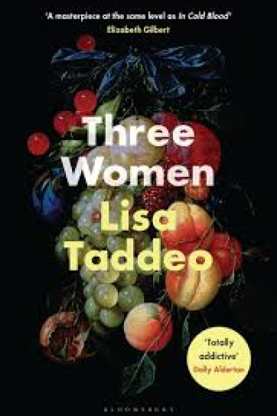 book cover of Three Women, by Lisa Taddeo.