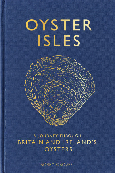book cover of Oyster Isles, by Bobby Groves.