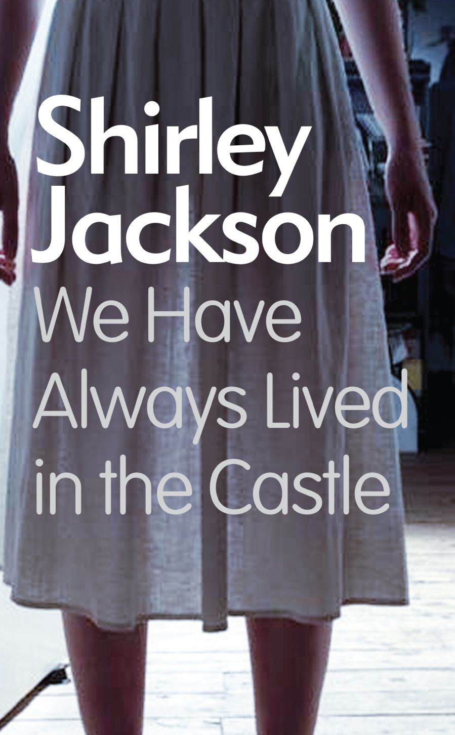 we-have-always-lived-in-the-castle-shirley-jackson.