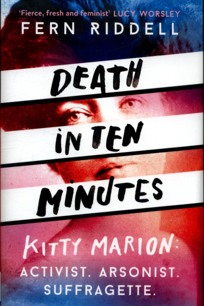 death-in-ten-minutes-kitty-marion-by-fern-riddell.