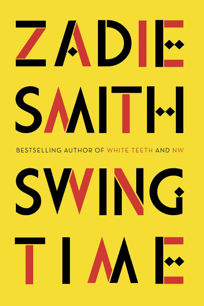 Book cover of Swing Time by Zadie Smith.