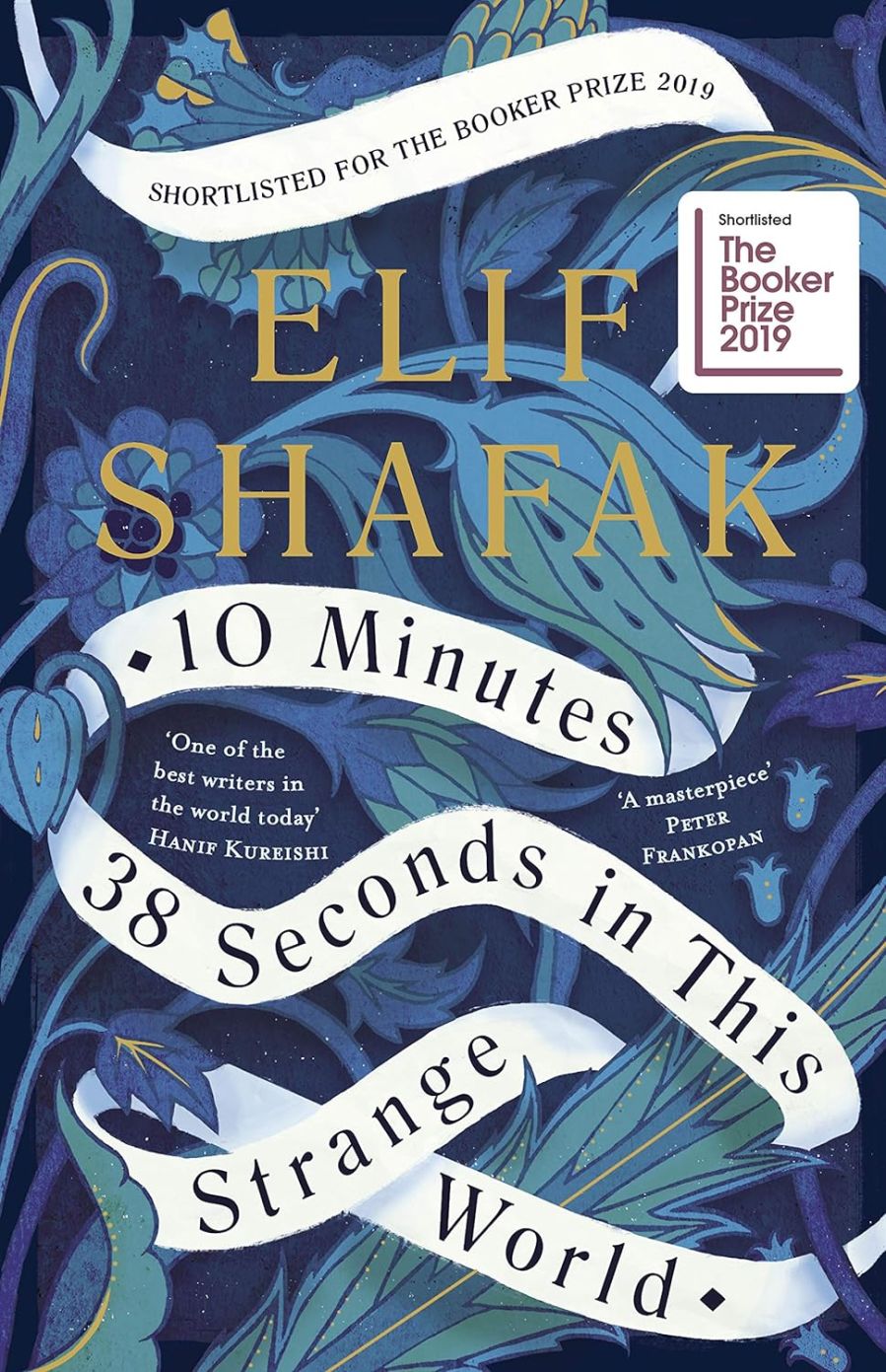 Cover of 10 Minutes 38 Seconds in This Strange World by Elif Shafak.