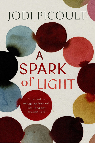 a-spark-of-light-jodi-picoult.