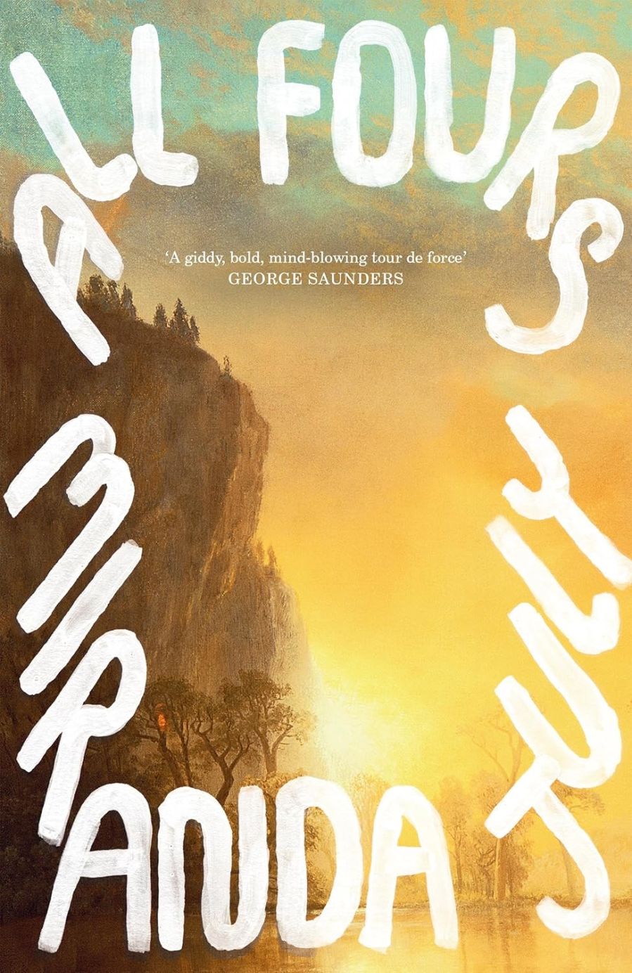 Cover of All Fours by Miranda July.