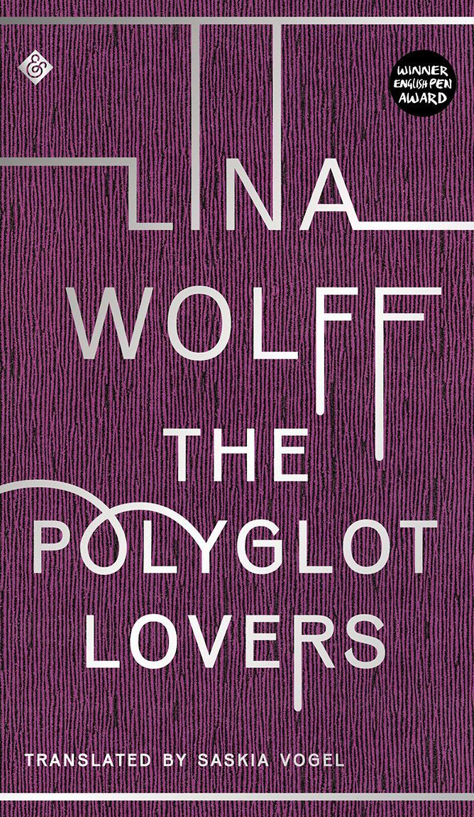 book cover of The Polyglot Lovers, by Lina Wolff.